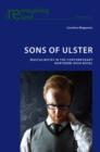 Sons of Ulster : Masculinities in the Contemporary Northern Irish Novel - eBook