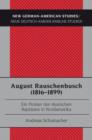 August Rauschenbusch (1816-1899) : Ein Pionier der deutschen Baptisten in Nordamerika - eBook