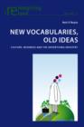 New Vocabularies, Old Ideas : Culture, Irishness and the Advertising Industry - eBook
