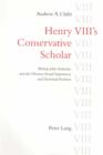 Henry VIII's Conservative Scholar : Bishop John Stokesley and the Divorce, Royal Supremacy and Doctrinal Reform - eBook