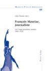 Francois Mauriac, journaliste : Les vingt premieres annees, 1905-1925 - eBook