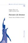 Parcours de Femmes : Twenty Years of Women in French - eBook