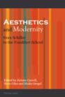 Aesthetics and Modernity from Schiller to the Frankfurt School - eBook