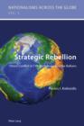 Strategic Rebellion : Ethnic Conflict in FYR Macedonia and the Balkans - eBook