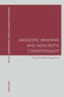 Linguistic Meaning and Non-Truth-Conditionality - eBook