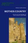 Mother/Country : Politics of the Personal in the Fiction of Colm Toibin - eBook
