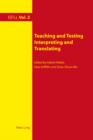 Teaching and Testing Interpreting and Translating - eBook