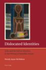 Dislocated Identities : Exile and the Self as (M)other in the Writing of Reinaldo Arenas - eBook