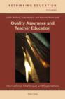 Quality Assurance and Teacher Education : International Challenges and Expectations - eBook