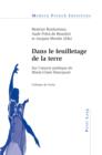 Dans le feuilletage de la terre : Sur l'œuvre poetique de Marie-Claire Bancquart- Colloque de Cerisy - eBook