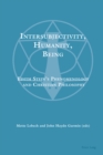 Intersubjectivity, Humanity, Being : Edith Stein's Phenomenology and Christian Philosophy - eBook