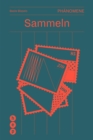 Sammeln (E-Book) : Reihe: Phanomene - eBook