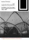Mit zaghafter Konsequenz : Aufsatze und Vortrage zum Tragwerkentwurf 1961-1987 - eBook