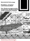 Stadtbau-Utopien und Gesellschaft - eBook