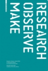 Research - Observe - Make : An Alternative Manual for Architectural Education - Book
