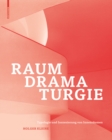 Raumdramaturgie : Typologie und Inszenierung von Innenraumen - Book