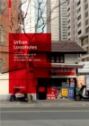 Urban Loopholes : Creative Alliances of Spatial Production in Shanghai's City Center - eBook
