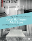 Wege der Moderne / Ways to Modernism : Josef Hoffmann, Adolf Loos und die Folgen / and Their Impact - Book