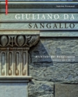Giuliano da Sangallo : Architekt der Renaissance - Book
