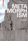 Metamorphism : Material Change in Architecture - Book