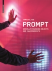 Prompt : Socially Engaging Objects and Environments - eBook