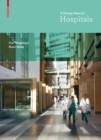 Hospitals : A Design Manual - eBook