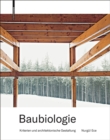 Baubiologie : Kriterien und architektonische Gestaltung - Book