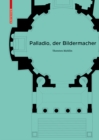 Palladio, der Bildermacher - Book