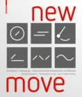 New MOVE : Architektur in Bewegung - Neue dynamische Komponenten und Bauteile - Book