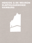 Herzog & de Meuron Elbphilharmonie Hamburg - Book