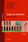 Ziegel im Hochbau : Theorie und Praxis - Book