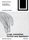 Hannes Meyers neue Bauhauslehre : Von Dessau bis Mexiko - Book