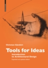 Tools for Ideas : Introduction to Architectural Design - eBook