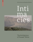 Intimacies : The Architecture of Youssef Tohme - Book