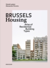 Brussels Housing : Atlas of Residential Building Types - Book
