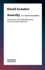 Anarchy-In a Manner of Speaking - Conversations with Mehdi Belhaj Kacem, Nika Dubrovsky, and Assia Turquier-Zauberman - Book