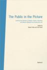 The Public in the Picture : Involving the Beholder in Antique, Islamic, Byzantine, Western Medieval and Renaissance Art - eBook