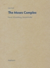 Moses Complex - Freud, Schoenberg, Straub/Huillet - Book