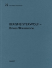 bergmeisterwolf - Brixen/Bressanone : De aedibus international 17 - Book
