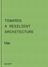 Towards a Resilient Architecture : Mæ - Book