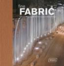 Fine Fabric : Delicate Materials for Architecture and Interior Design - Book