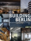 Building Berlin, Vol. 5 : The Latest Architecture in and out of the Capital - Book