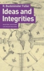Ideas and Integrities: a Spontaneous Autobiographical Disclosure - Book