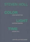 Steven Holl - Color, Light, Time - Book
