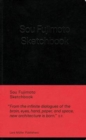Sou Fujimoto - Sketchbook - Book