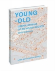 Young - Old - Book