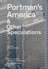 Portman's America and Other Speculations - Book