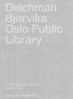 Deichman Bjorvika: Oslo Public Library - Book
