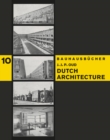 Dutch Architecture: Bauhausbucher 10 - Book