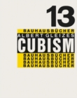 Cubism: Bauhausbucher 13 - Book